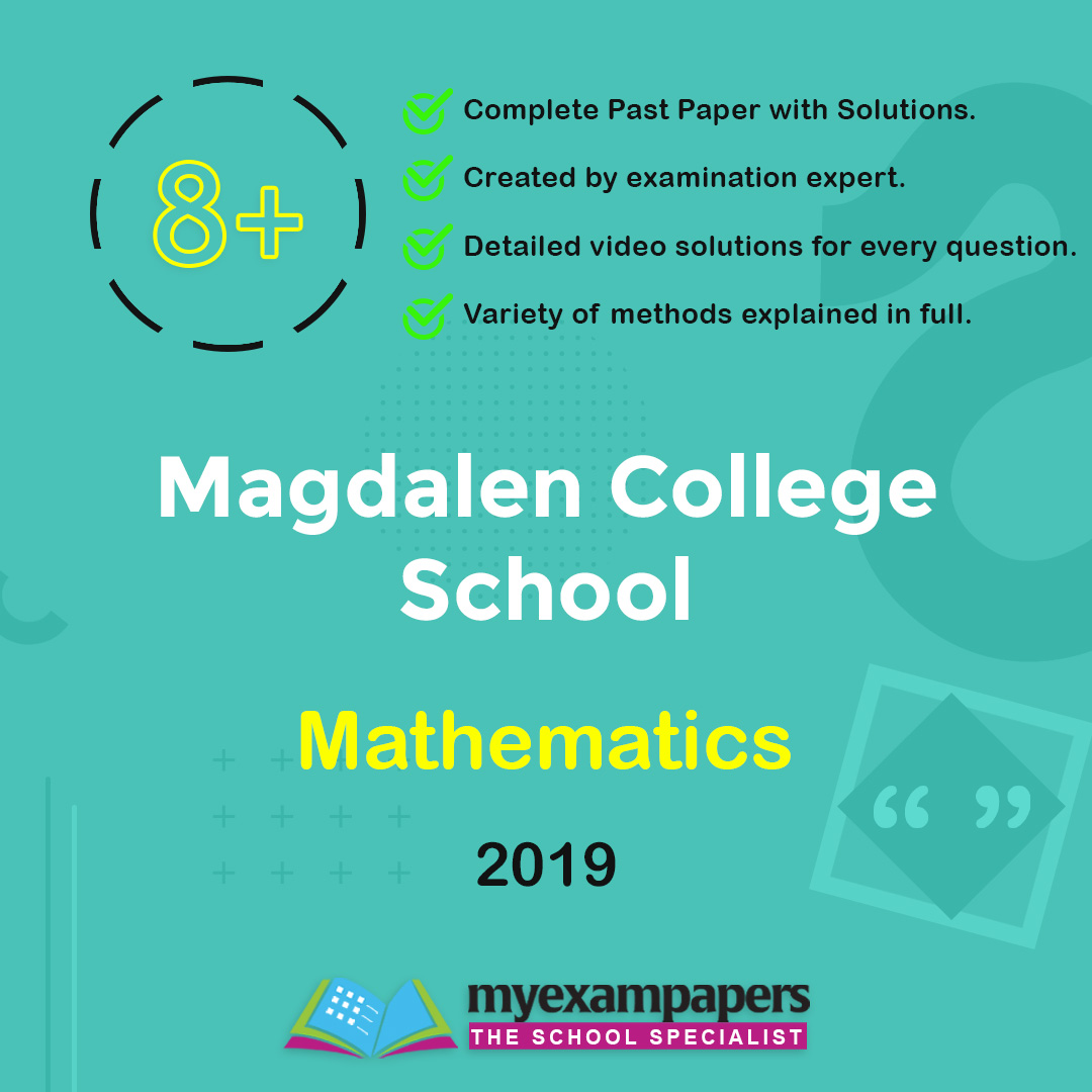 8+ Magdalen College School Mathematics