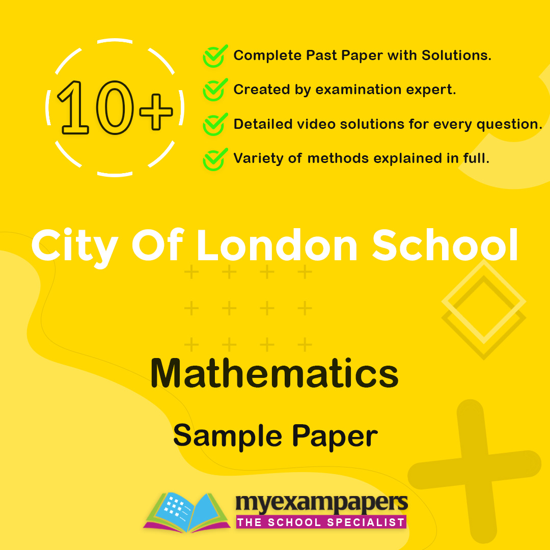 10+ City Of London School Mathematics Sample Paper (Paper 1)