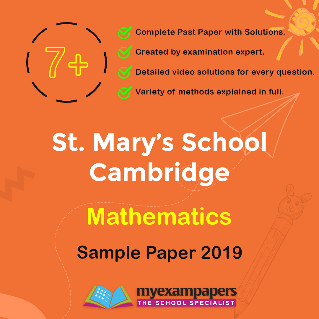 7+ St. Mary's School Cambridge Mathematics