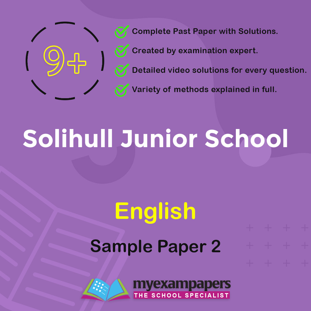 9+ Solihull Junior School English Paper 2