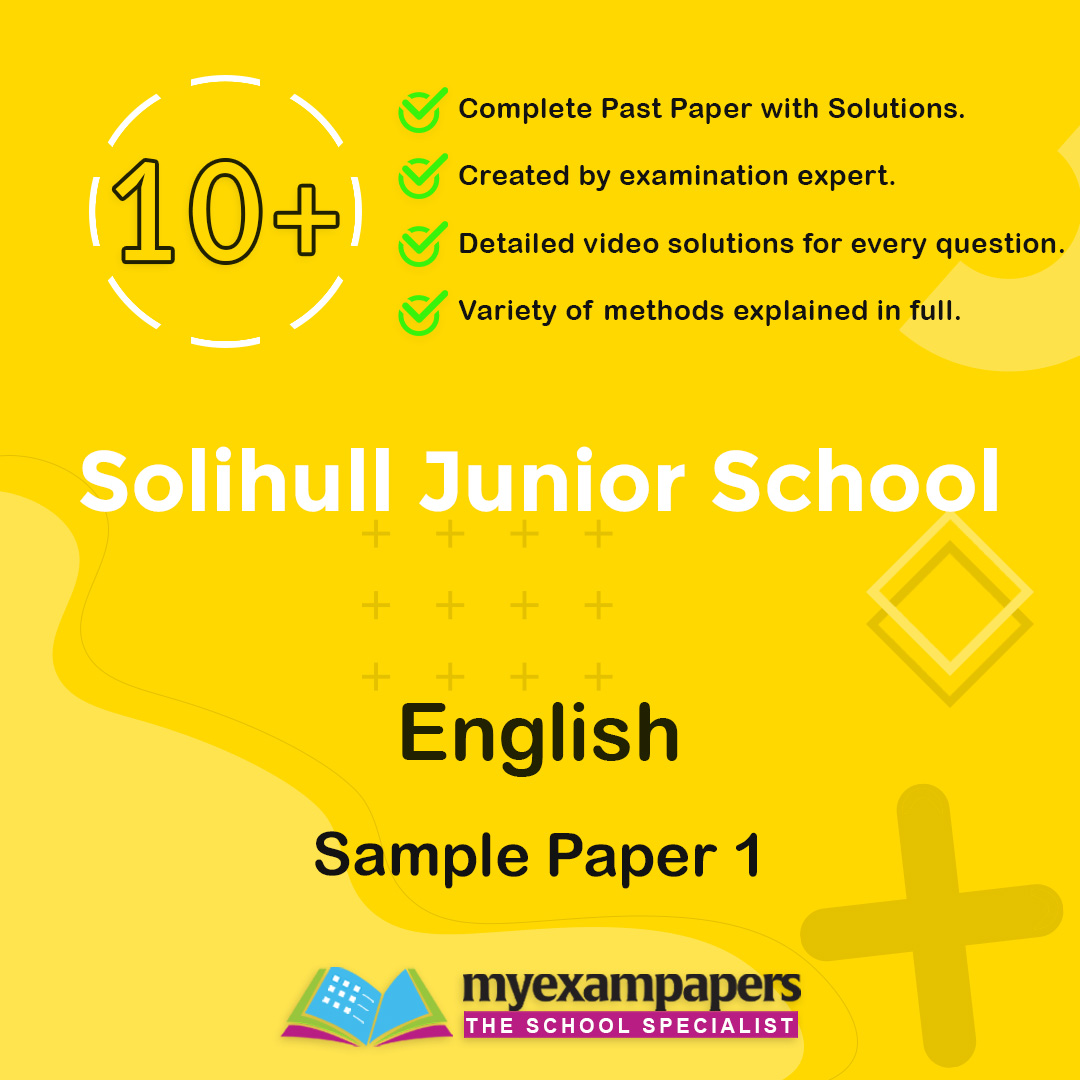 10+ Solihull Junior School English Paper 1