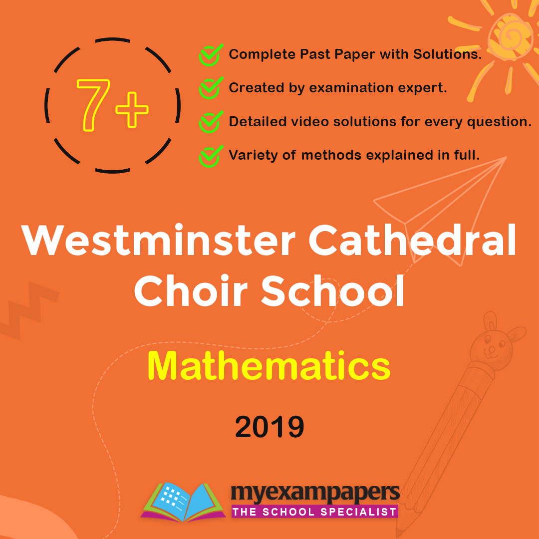 7+ Westminster Cathedral Choir School Mathematics