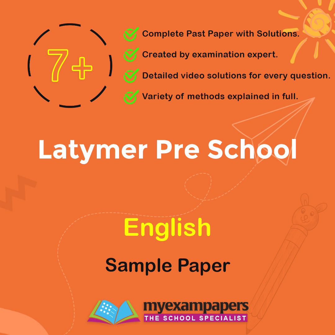 7+ Latymer Pre School English