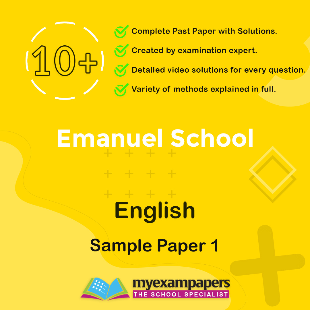 10+ Emanuel School English Paper 1