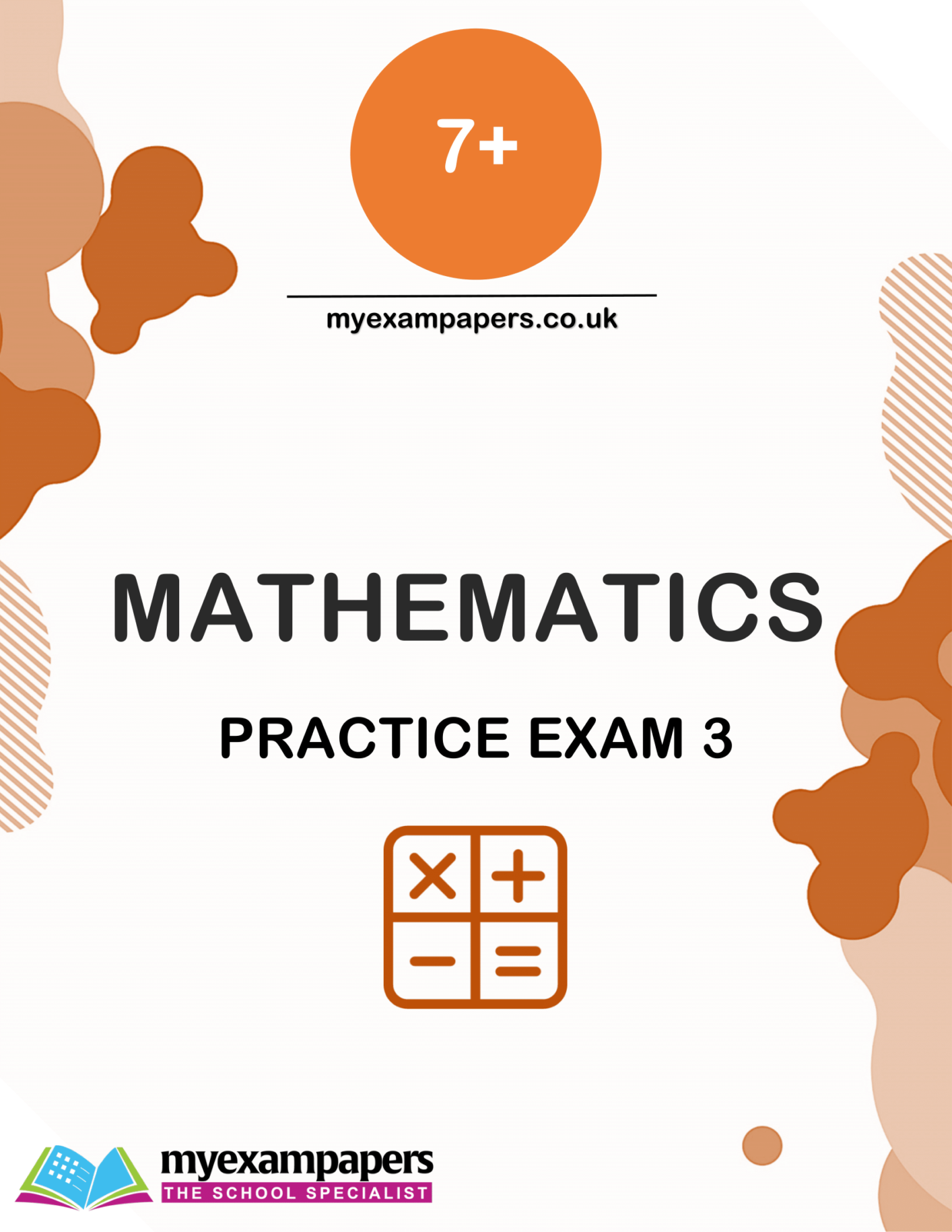 7+ Mathematics | Practice Exam 3